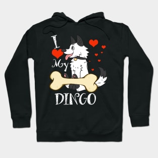 Dingo T-Shirt - I Love My Dingo Hoodie